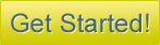 Get Started!